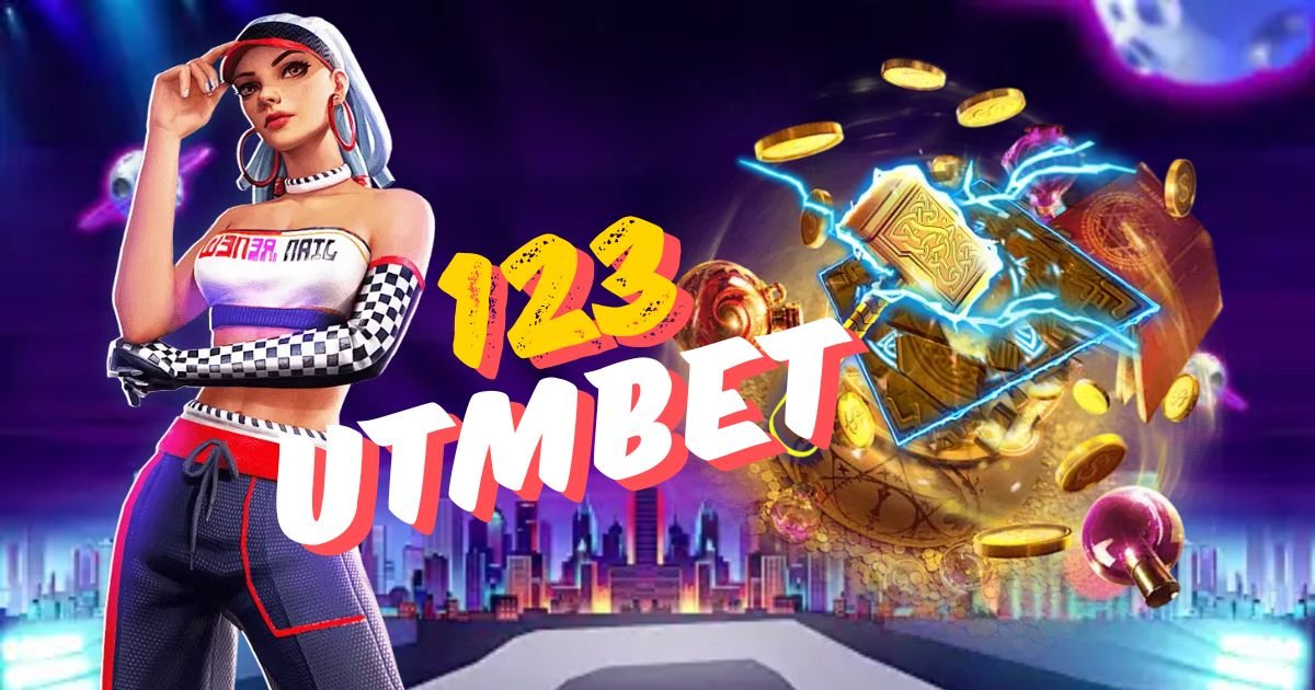 123utmbet เปิดให้ลงเดิมพันอย่างสนุก เลือกเล่นได้ไม่อั้น